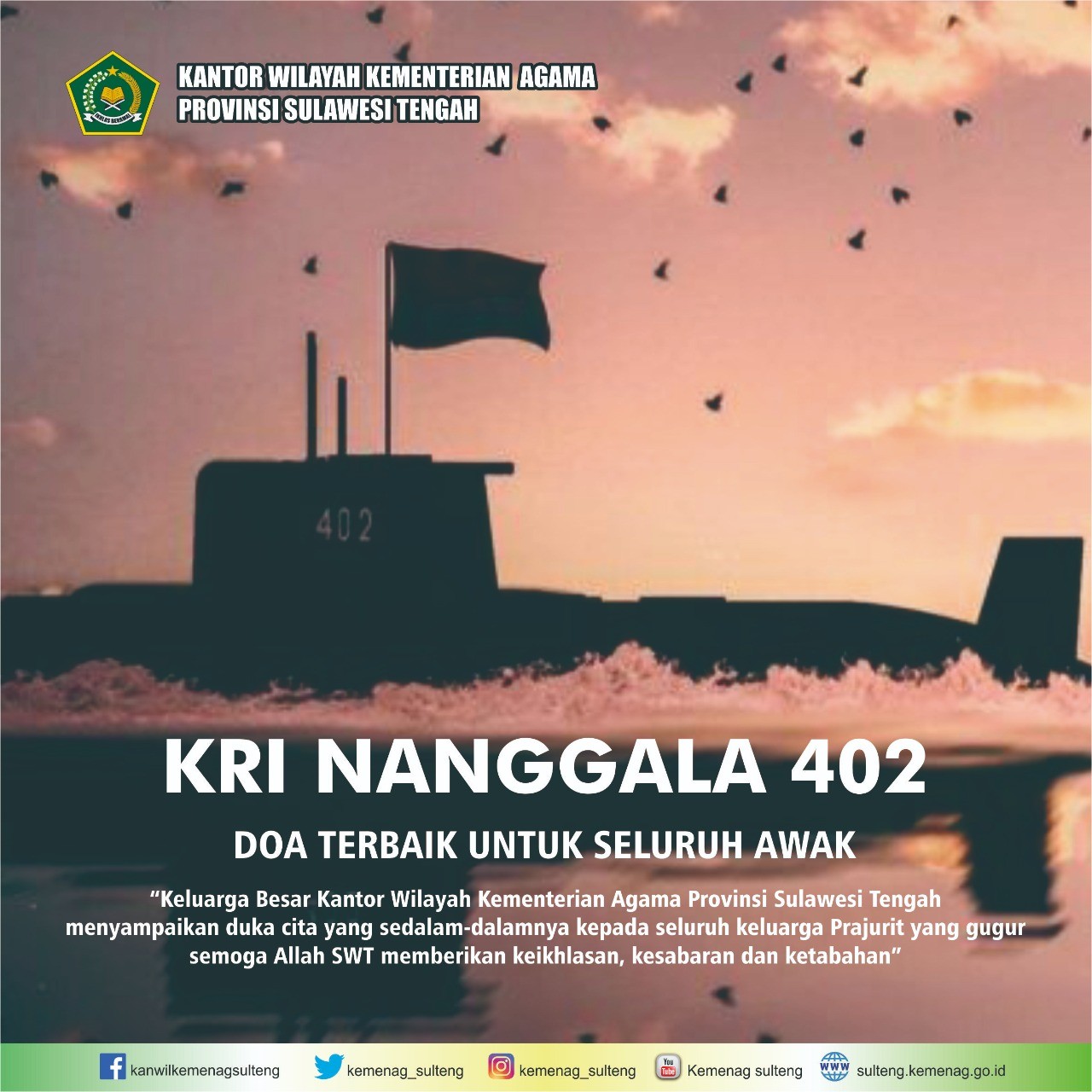 Keluarga Besar Kanwil Kemenag Prov. Sulteng Berbelasungkawa Atas Tenggelamnya KRI Nanggala-402