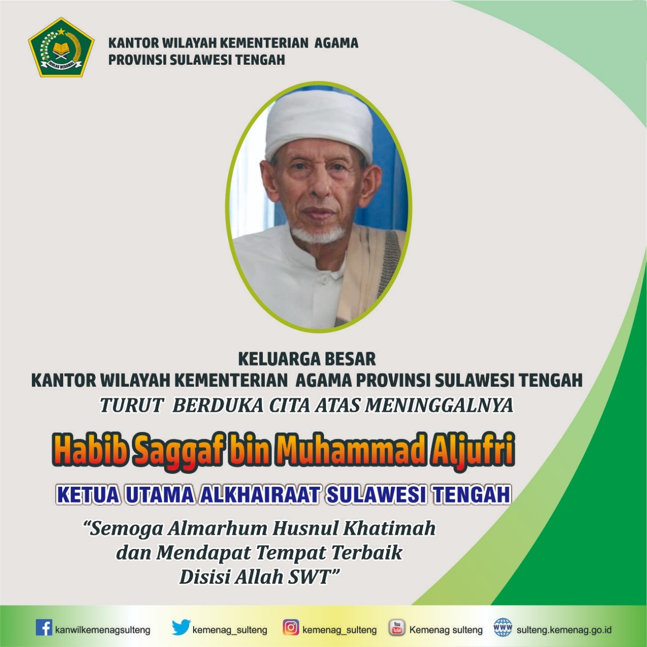 Keluarga Besar Kemenag Menyampaikan Belasungkawa Atas Wafatnya Habib Saggaf Aljufri