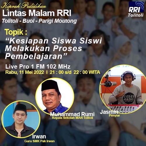 Lintas Malam RRI Bersama Kamad Man Tolitoli 