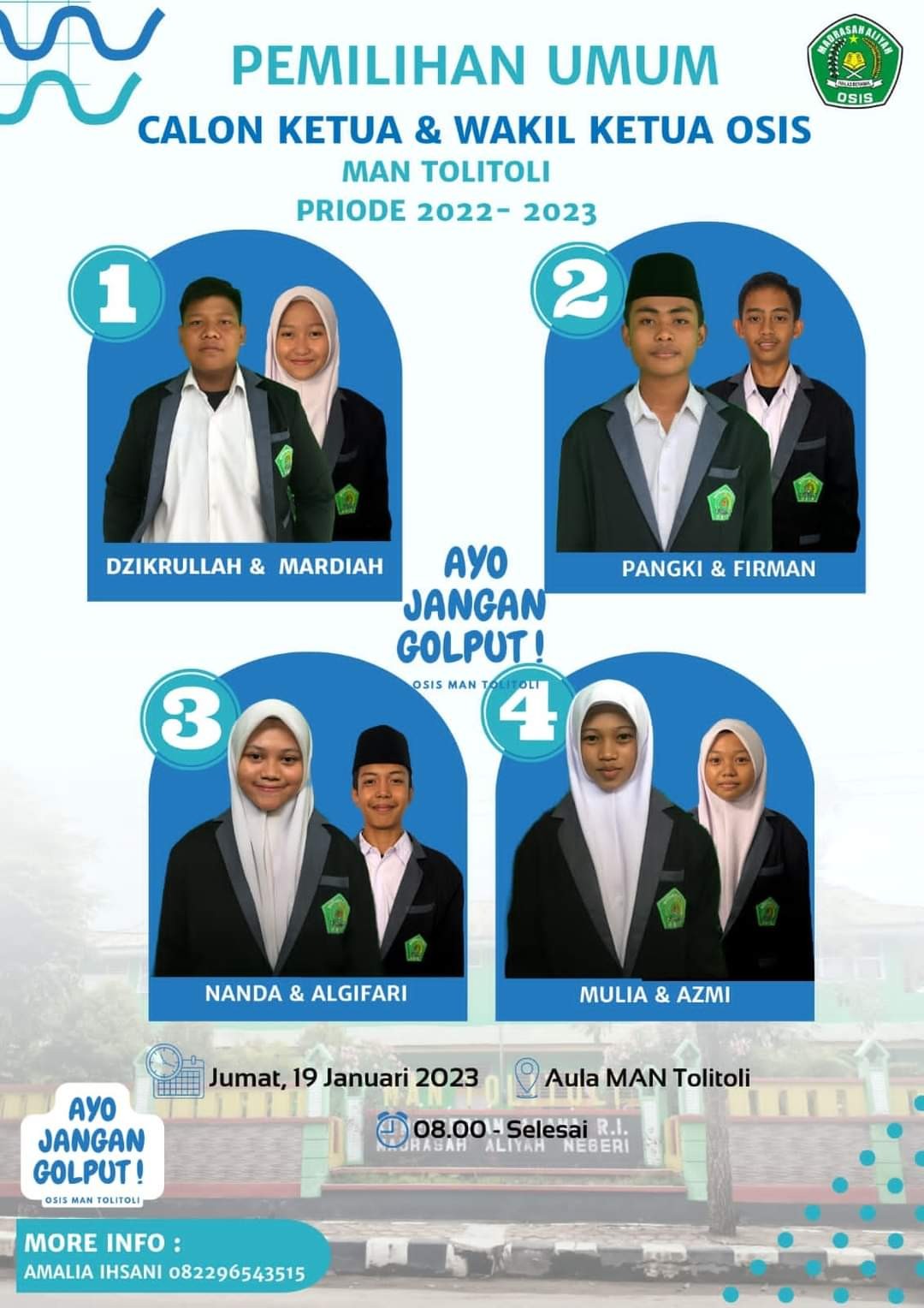 Pemilihan Umum Calon Ketua Dan Wakil Ketua OSIS MAN Tolitoli Periode 2022-2023