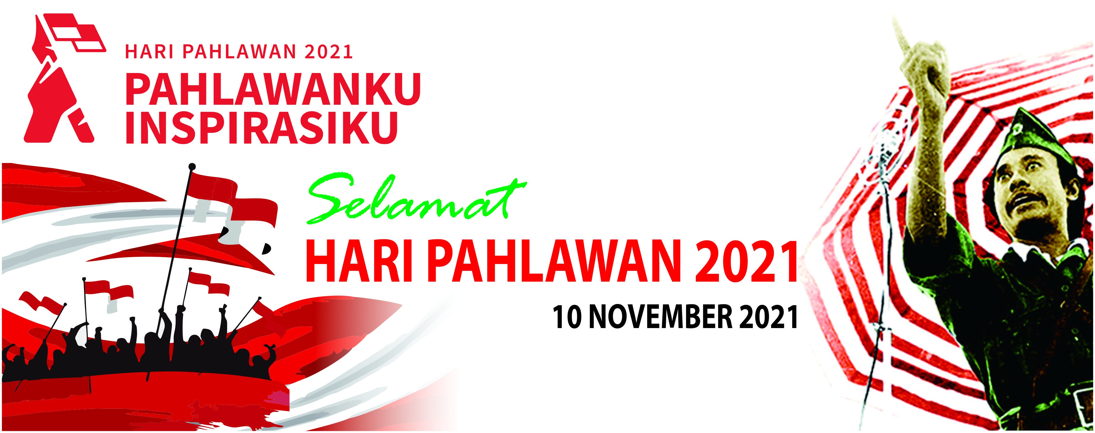 Selamat Hari Pahlawan 2021